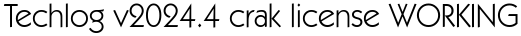 Techlog v2024.4 crak license WORKING